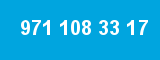 971 108 33 17